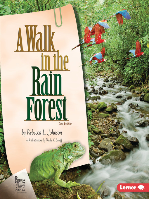 Title details for A Walk in the Rain Forest by Rebecca L. Johnson - Available